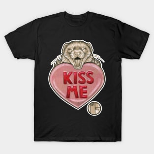 Kiss Me Ferret with Candy Heart - White Outlined Version T-Shirt